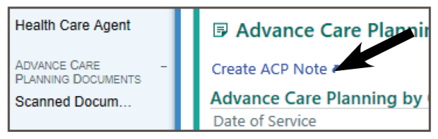 Arrow pointing to Create ACP Note hyperlink in the Goals of Care/Advance Care Planning activity
