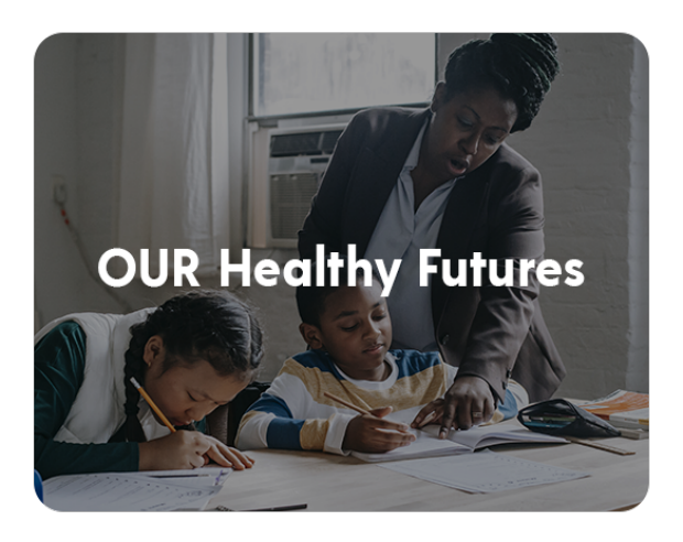 our-healthy-futures-thumbnail