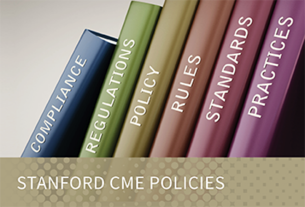 Stanford CME Policies