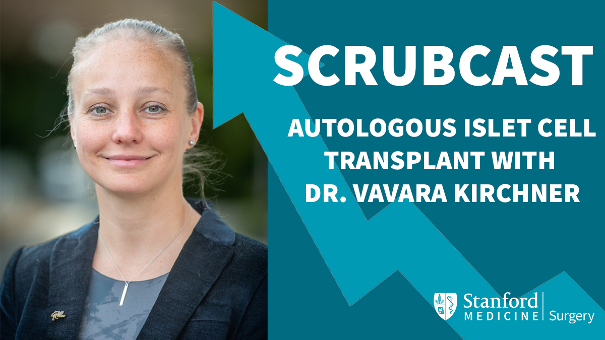 Autologous Islet Cell Transplant with Dr. Vavara Kirchner