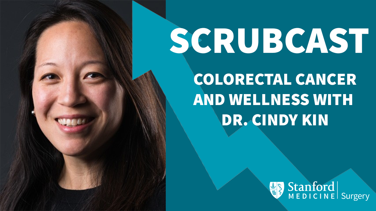 Colorectal Cancer and Wellness with Dr. Cindy Kin