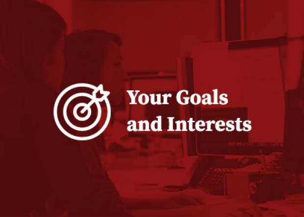 Goals and Interests