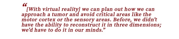 Quote about the use of virtual reality in neurosurgery