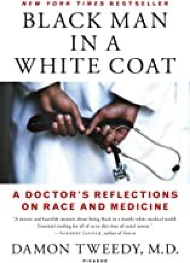 photo of the book cover for "Black Man in a White Coat"