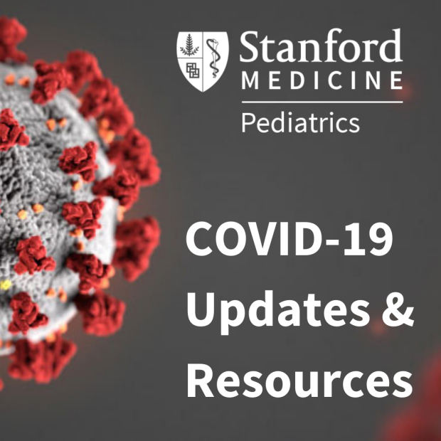 Department of Pediatrics COVID-19 Updates and Resources