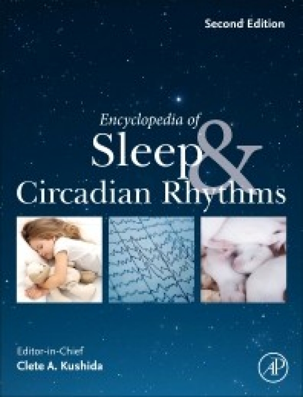 Encyclopedia of Sleep and Circadian Rhythms