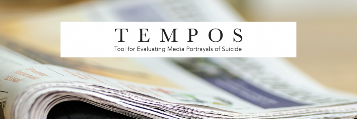 TEMPOS Webinars – How to Safely Report on Suicide